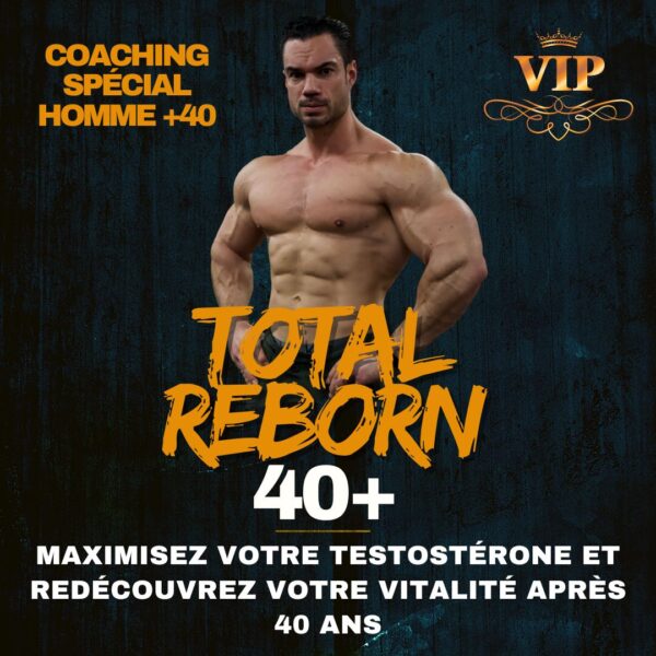 TOTAL REBORN 40+